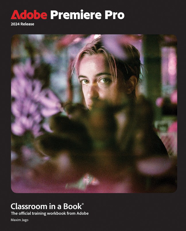 Adobe Premiere Pro Classroom in a Book (Web Edition)