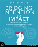 Bridging Intention to Outcomes: Measuring Real-World Outcomes for Digital Products